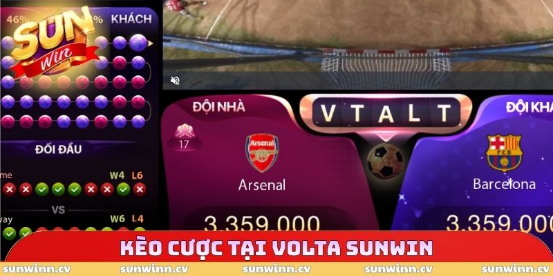 Volta SUNWIN - Tận Dụng Các Ưu Điểm Khác Nhau Khi Cá Cược 5 Kèo cược tại Volta SUNWIN