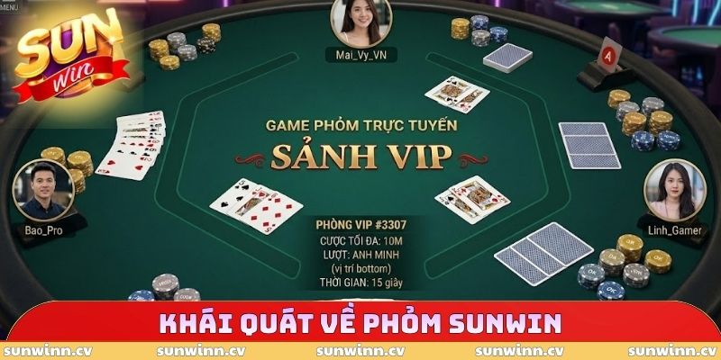 Phỏm SUNWIN - Chiến Thuật Đọc Vị và Làm Chủ Thế Trận 2 Khái quát về Phỏm SUNWIN