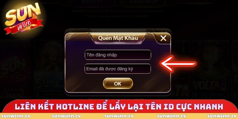 Quên Tên Đăng Nhập SUNWIN – Lấy Lại Khẩn Cấp Trong 3 Giây 3 Liên kết hotline để lấy lại tên ID cực nhanh