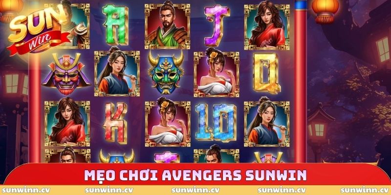 Avengers SUNWIN - Khám Phá Slot Game Chủ Đề Anh Hùng Đình Đám 4 Mẹo chơi Avengers SUNWIN