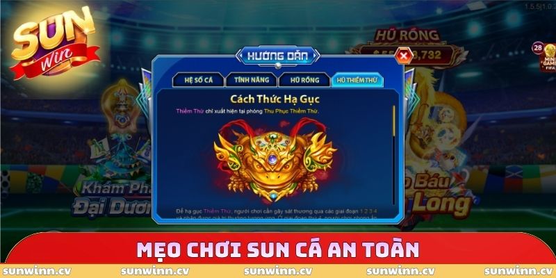 SUN Cá - Trải Nghiệm Săn Bắt Thú Vị Ngay Tại SUNWIN 5 Mẹo chơi SUN cá an toàn