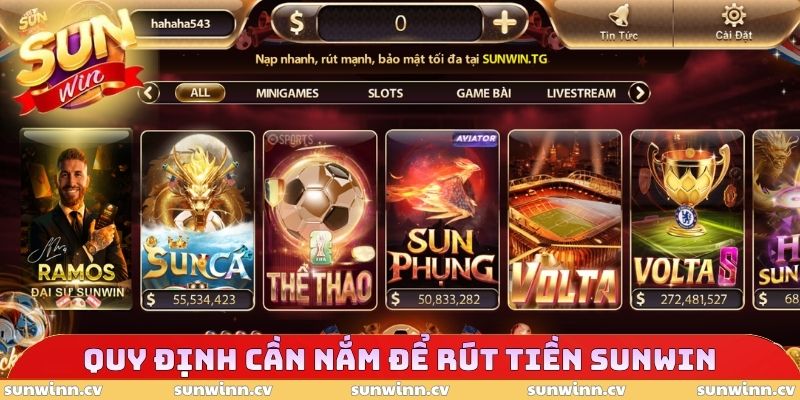 Rút Tiền SUNWIN 1 Quy định cần nắm để rút tiền SUNWIN an toàn, nhanh