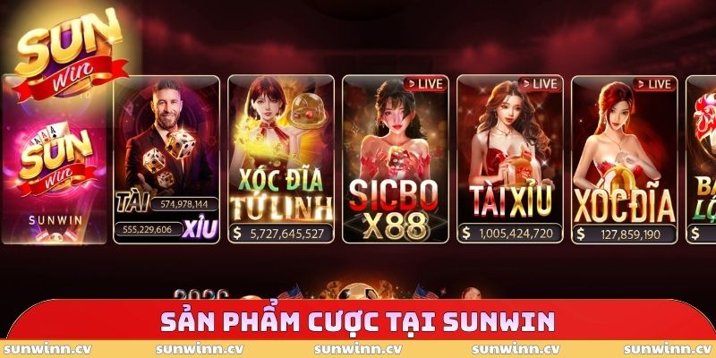 SUNWIN 15 Sản phẩm cược tại SUNWIN