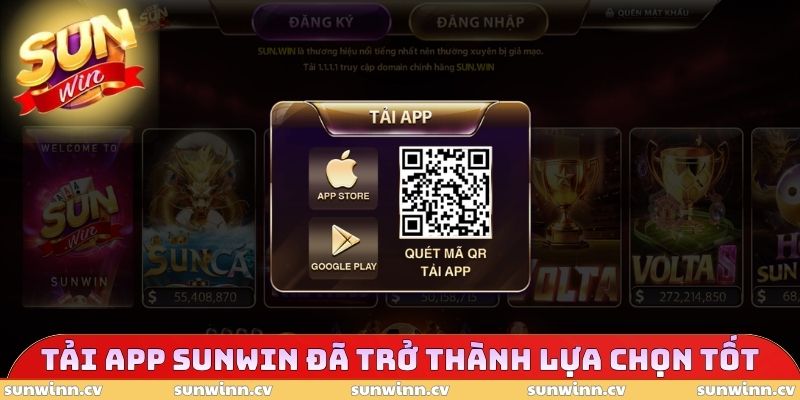 Tải app SUNWIN đã trở thành lựa chọn tốt cho từng người chơi