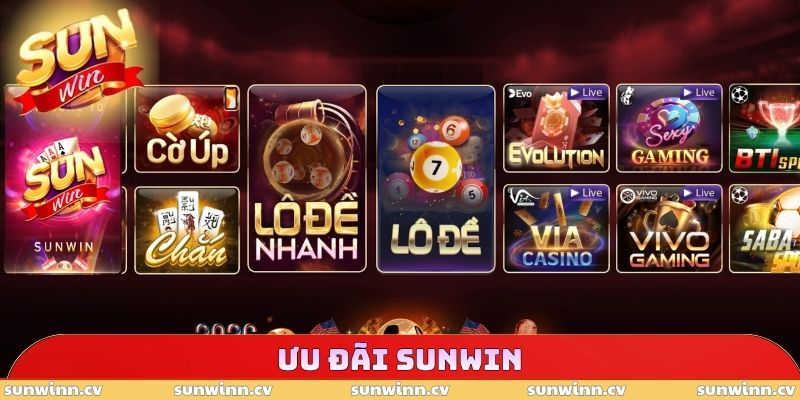 SUNWIN 18 Ưu đãi SUNWIN